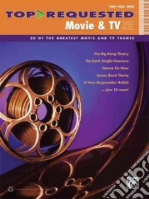Top-Requested Movie & TV Sheet Music libro in lingua di Alfred Publishing Staff (COR)