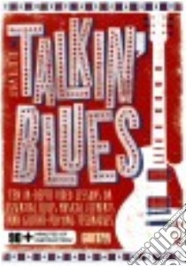 Talkin' Blues libro in lingua di Wyatt Keith, Nunez Mark (PRD), Brown Jimmy (EDT), Carll Doug (EDT)