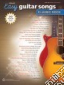 Alfred's Easy Guitar Songs - Classic Rock libro in lingua di Alfred Publishing (COR)