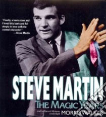 Steve Martin (CD Audiobook) libro in lingua di Walker Morris Wayne, Whitener Barrett (NRT)