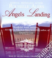 Angels Landing (CD Audiobook) libro in lingua di Alers Rochelle, Small Nicole (NRT)