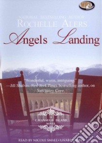 Angels Landing (CD Audiobook) libro in lingua di Alers Rochelle, Small Nicole (NRT)
