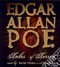 Tales of Terror (CD Audiobook) libro in lingua di Poe Edgar Allan, Thorn David (NRT), Blau Bruce (NRT)