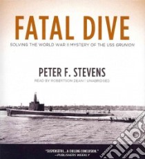 Fatal Dive (CD Audiobook) libro in lingua di Stevens Peter F., Dean Robertson (NRT)