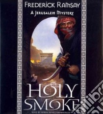Holy Smoke (CD Audiobook) libro in lingua di Ramsay Frederick, Field Robin (NRT)