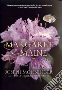 Margaret from Maine (CD Audiobook) libro in lingua di Monninger Joseph, Gilbert Tavia (NRT)