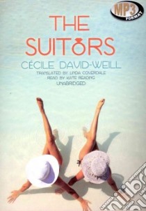 The Suitors (CD Audiobook) libro in lingua di David-weill Cecile, Coverdale Linda (TRN), Reading Kate (NRT)