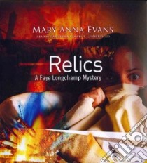 Relics (CD Audiobook) libro in lingua di Evans Mary Anna, Campbell Cassandra (NRT)