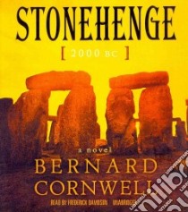 Stonehenge (CD Audiobook) libro in lingua di Cornwell Bernard, Davidson Frederick (NRT)