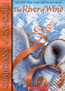 The River of Wind (CD Audiobook) libro in lingua di Lasky Kathryn, Garelick Pamela (NRT)