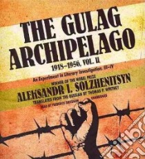 The Gulag Archipelago, 1918-1956 (CD Audiobook) libro in lingua di Solzhenitsyn Aleksandr Isaevich, Davidson Frederick (NRT)