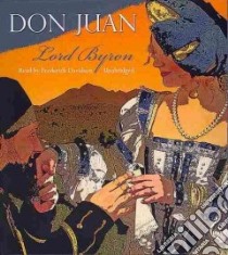 Don Juan (CD Audiobook) libro in lingua di Byron George Gordon Byron Baron, Davidson Frederick (NRT)