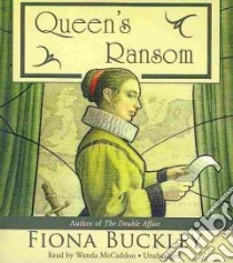Queen's Ransom (CD Audiobook) libro in lingua di Buckley Fiona, McCaddon Wanda (NRT)