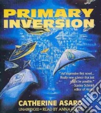 Primary Inversion (CD Audiobook) libro in lingua di Asaro Catherine, Fields Anna (NRT)
