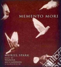 Memento Mori (CD Audiobook) libro in lingua di Spark Muriel, McCaddon Wanda (NRT)