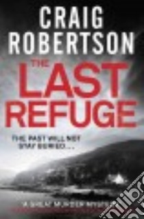 The Last Refuge libro in lingua di Robertson Craig