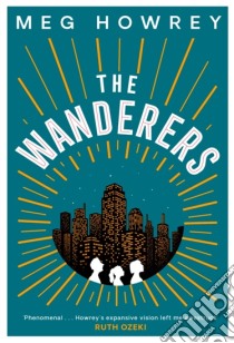Wanderers libro in lingua di Meg Howrey