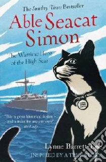 Able Seacat Simon libro in lingua di Lynne Barrett-Lee