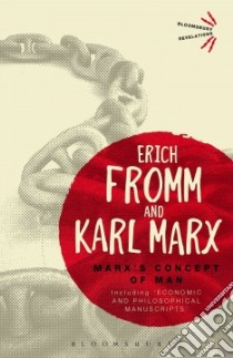 Marx's Concept of Man libro in lingua di Fromm Erich, Marx Karl (TRN)