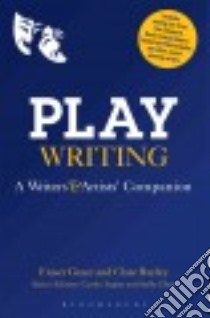 Play Writing libro in lingua di Grace Fraser, Bayley Clare