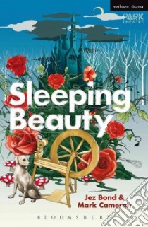 Sleeping Beauty libro in lingua di Bond Jez, Cameron Mark