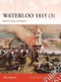 Waterloo 1815 3 libro in lingua di Franklin John, Embleton Gerry (ILT)
