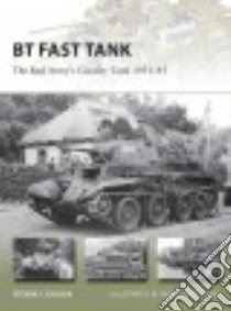 Bt Fast Tank libro in lingua di Zaloga Steven J., Morshead Henry (ILT)