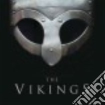 The Vikings libro in lingua di Chartrand René, Durham Keith, Harrison Mark, Heath Ian