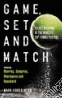 Game, Set and Match libro in lingua di Hodgkinson Mark