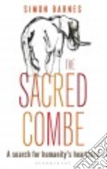 The Sacred Combe libro in lingua di Barnes Simon, Guhrs-Carr Pam (ILT)