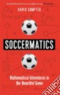 Soccermatics libro in lingua di Sumpter David