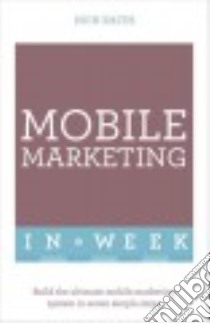 Successful Mobile Marketing in a Week libro in lingua di Smith Nick