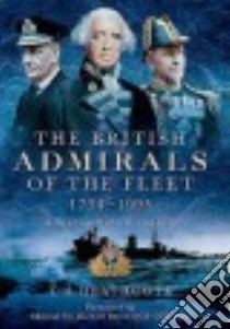 British Admirals of the Fleet 1734-1995 libro in lingua di Heathcote T. A.
