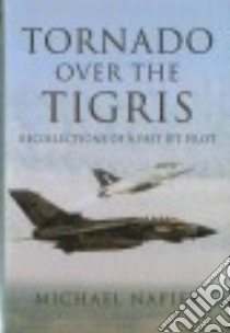 Tornado over the Tigris libro in lingua di Napier Michael