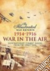 War in the Air 1914-1916 libro in lingua di Carruthers Bob