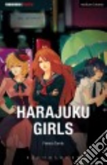 Harajuku Girls libro in lingua di Turnly Francis