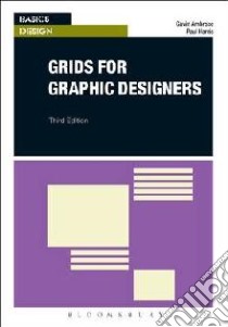 Grids for Graphic Designers libro in lingua di Ambrose Gavin, Harris Paul