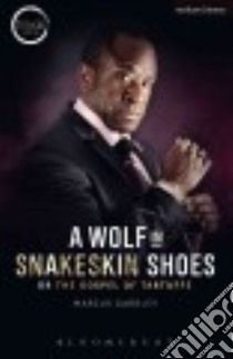 A Wolf in Snakeskin Shoes libro in lingua di Gardley Marcus