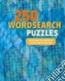 250 Wordsearch Puzzles libro in lingua di Parragon Books Ltd. (COR)
