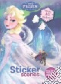 Disney Frozen Sticker Scenes libro in lingua di Parragon Books Ltd. (COR)