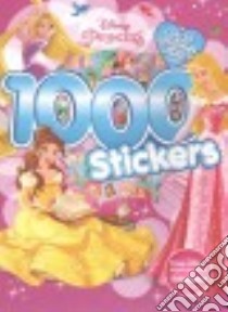 Disney Princess 1000 Stickers libro in lingua di Disney Enterprises Inc. (COR)