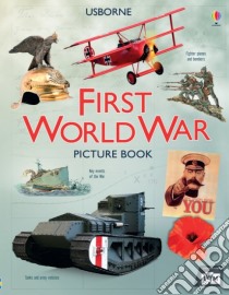 First World War Picture Book libro in lingua di Henry Brook
