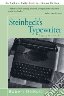 Steinbeck's Typewriter libro in lingua di DeMott Robert