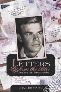 Letters from the Attic libro in lingua di Young Charles