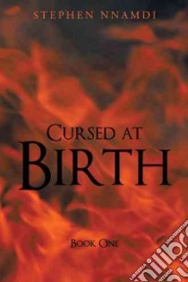Cursed at Birth libro in lingua di Nnamdi Stephen