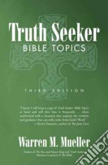 Truth Seeker libro in lingua di Mueller Warren M.