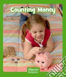 Counting Money libro in lingua di Alaina Maria
