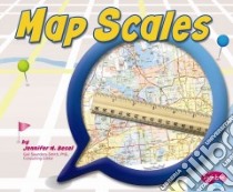 Map Scales libro in lingua di Besel Jennifer M.