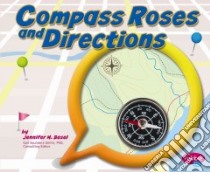 Compass Roses and Directions libro in lingua di Besel Jennifer M.