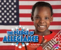 The Pledge of Allegiance libro in lingua di Monroe Tyler
